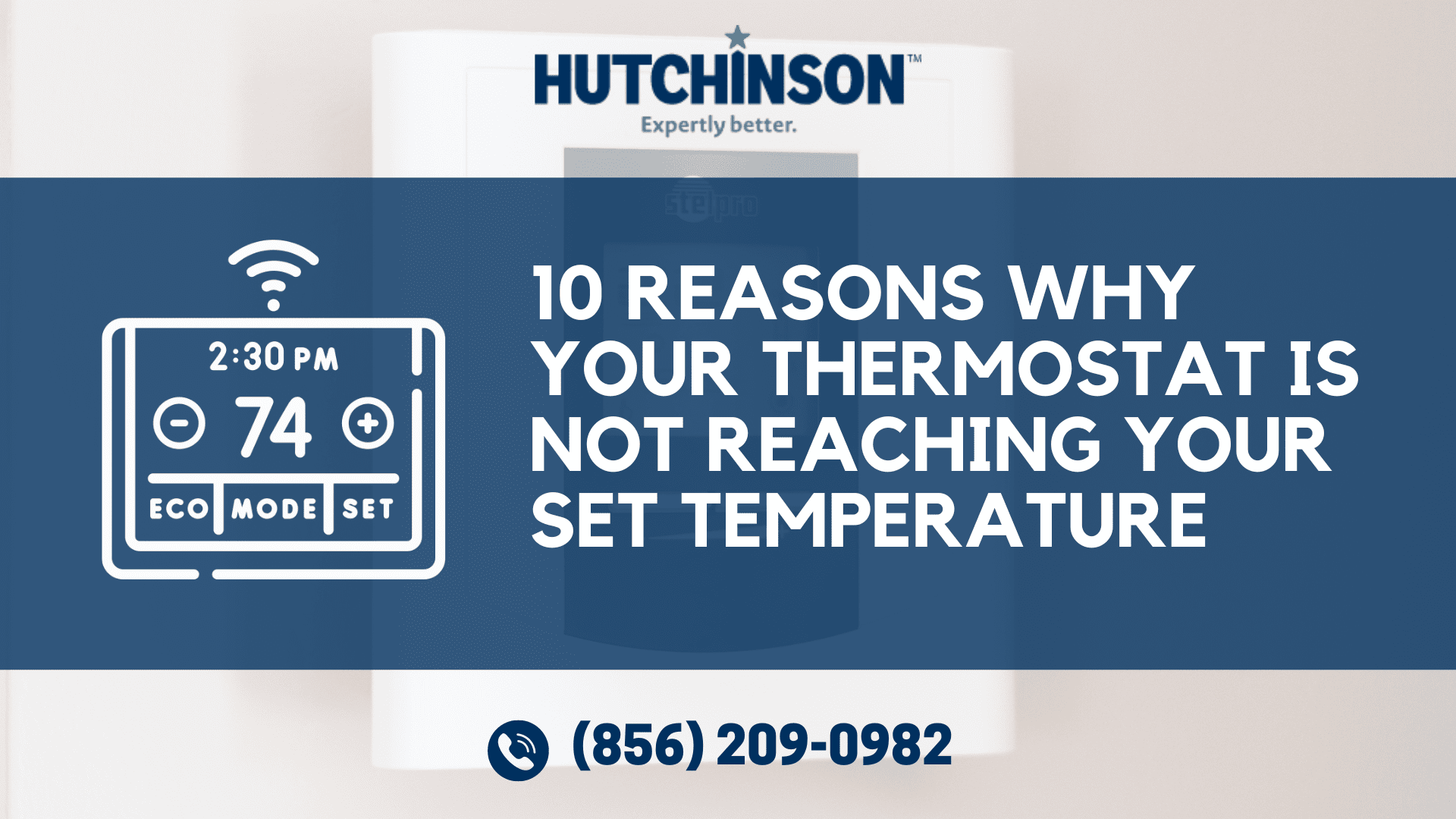 10 Reasons Your Thermostat Is Not Reaching Its Set Temperature