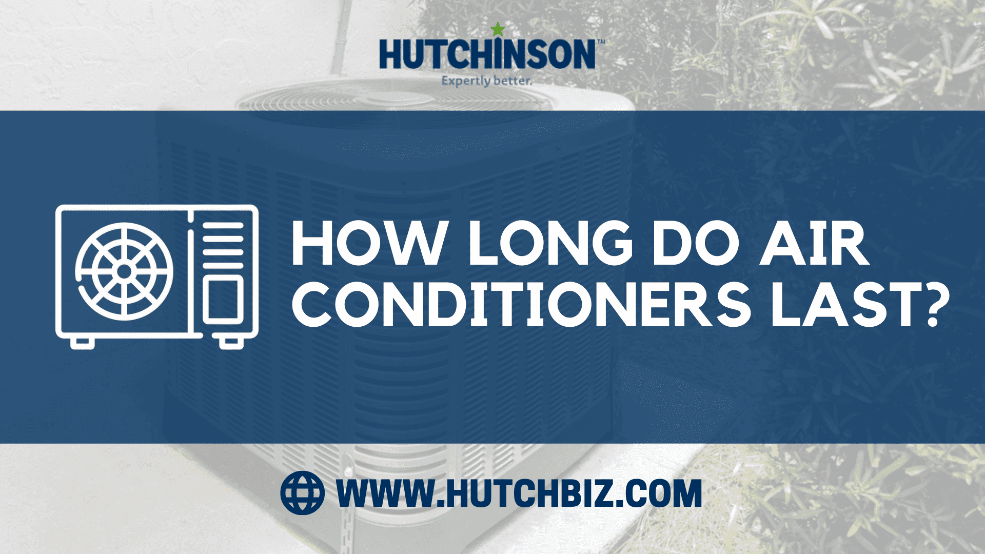 How Long Do Air Conditioners Last?