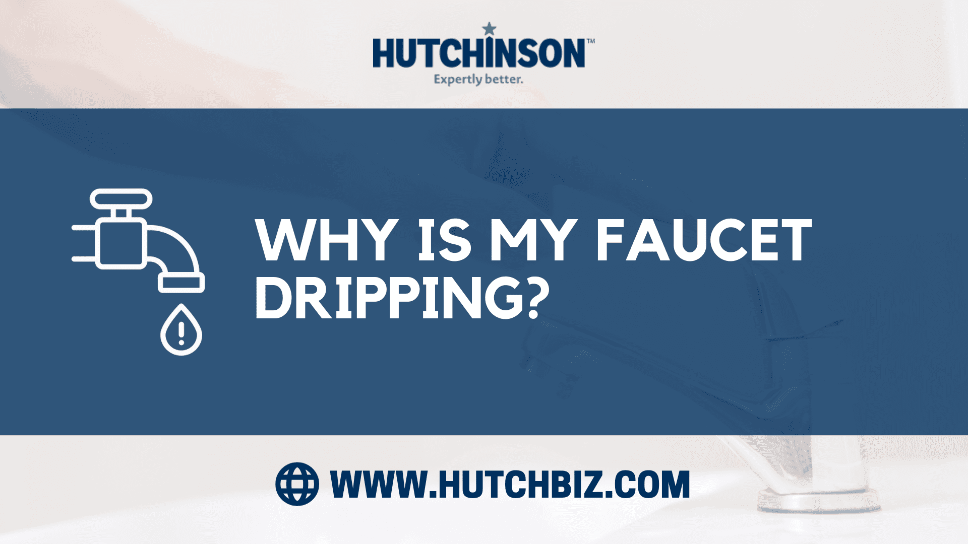 Why Is My Faucet Dripping?