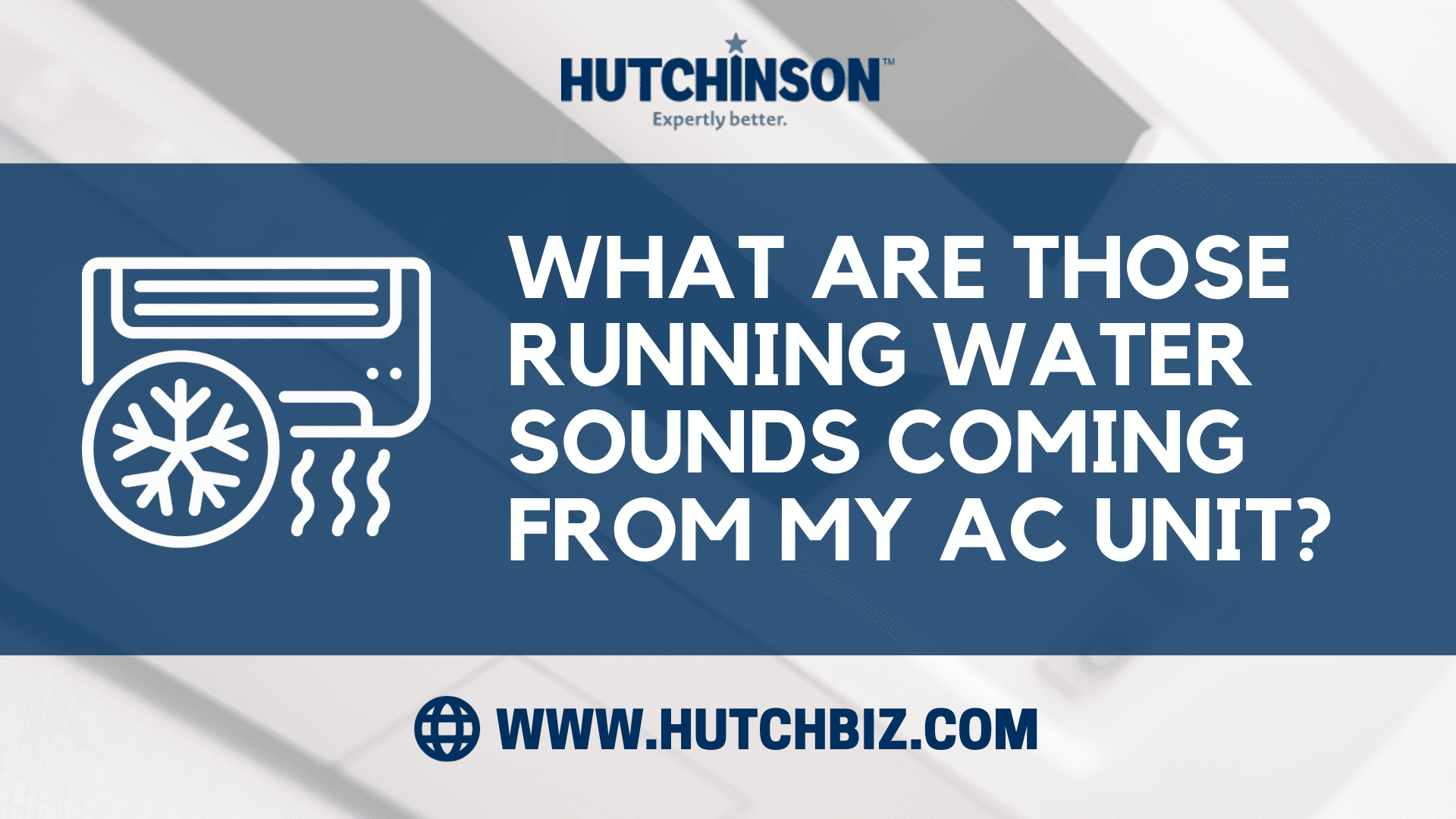 What Are Those Running Water Sounds Coming from My AC Unit? What Are Those Running Water Sounds Coming from My AC Unit?