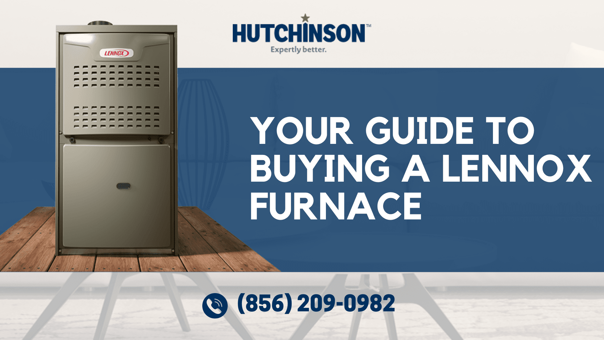 Your Guide To Buying a Lennox Furnace