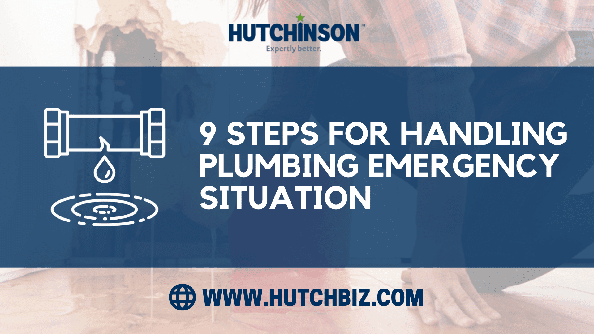 9 Steps for Handling Plumbing Emergency Situation 9 Steps for Handling Plumbing Emergency Situation