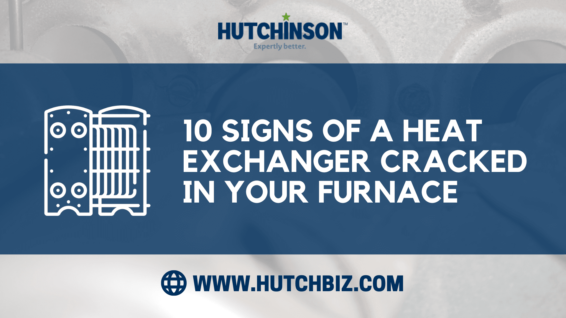 10 Signs of a Heat Exchanger Cracked in Your Furnace